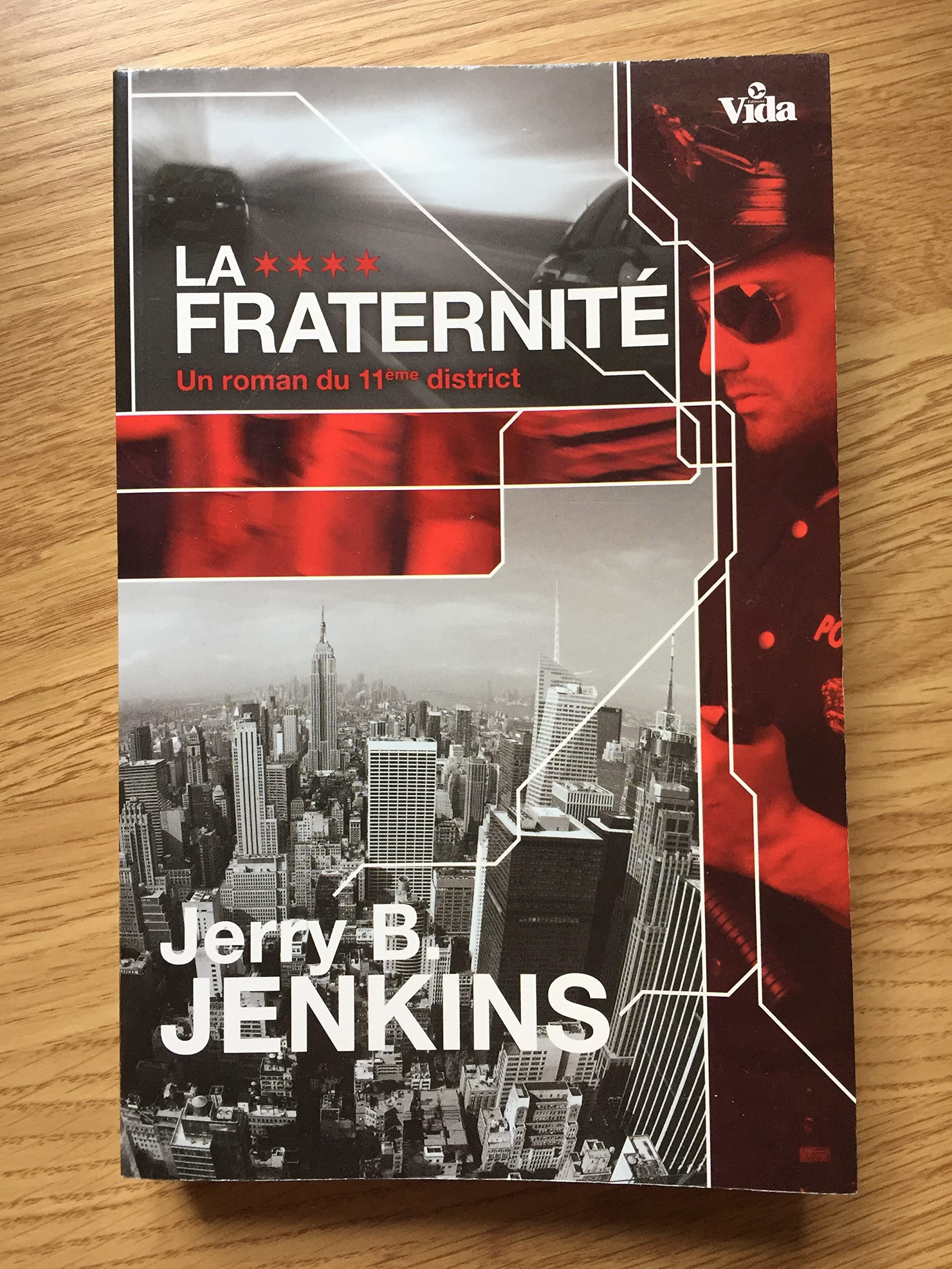 La Fraternité: Un roman du 11e district book