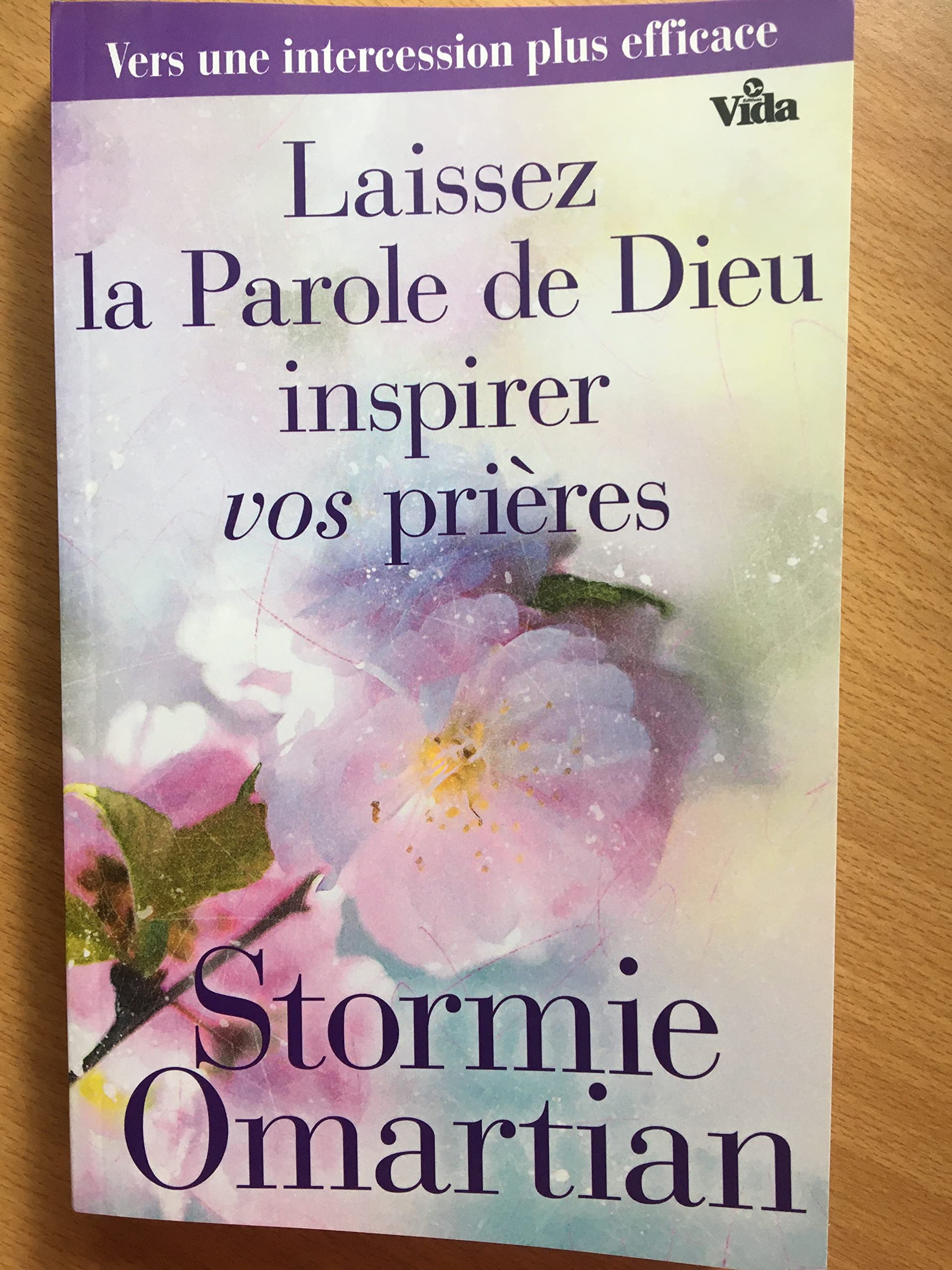 Laissez la parole de dieu inspirer vos prieres book