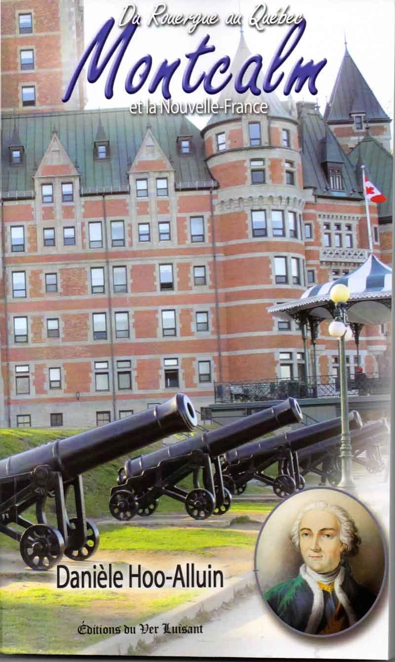 Du Rouergue au Québec, Montcalm et la Nouvelle France book