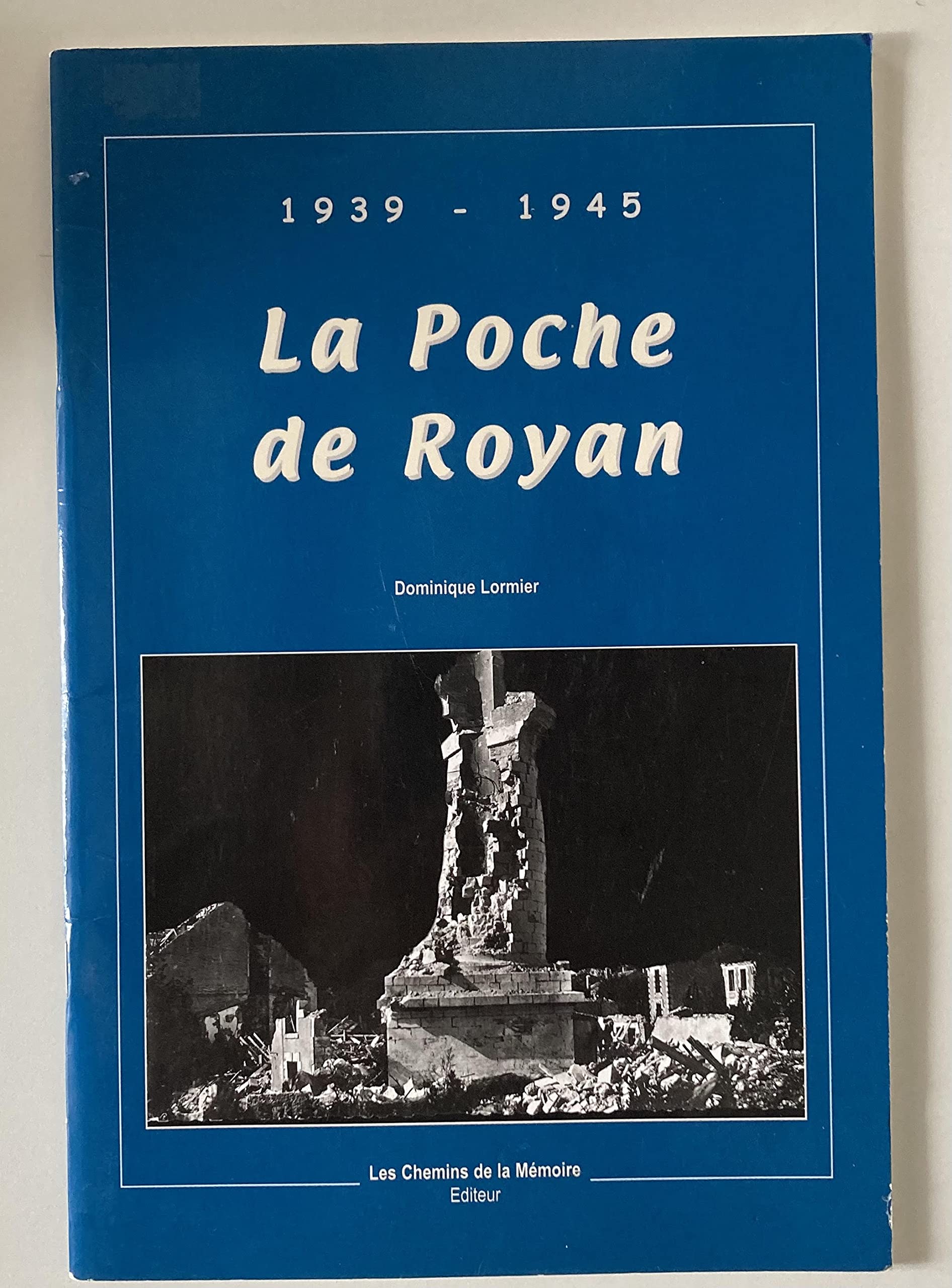La poche de Royan 1939 1945 Books