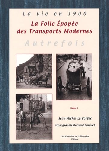 La Folle Epopée des Transports Modernes book