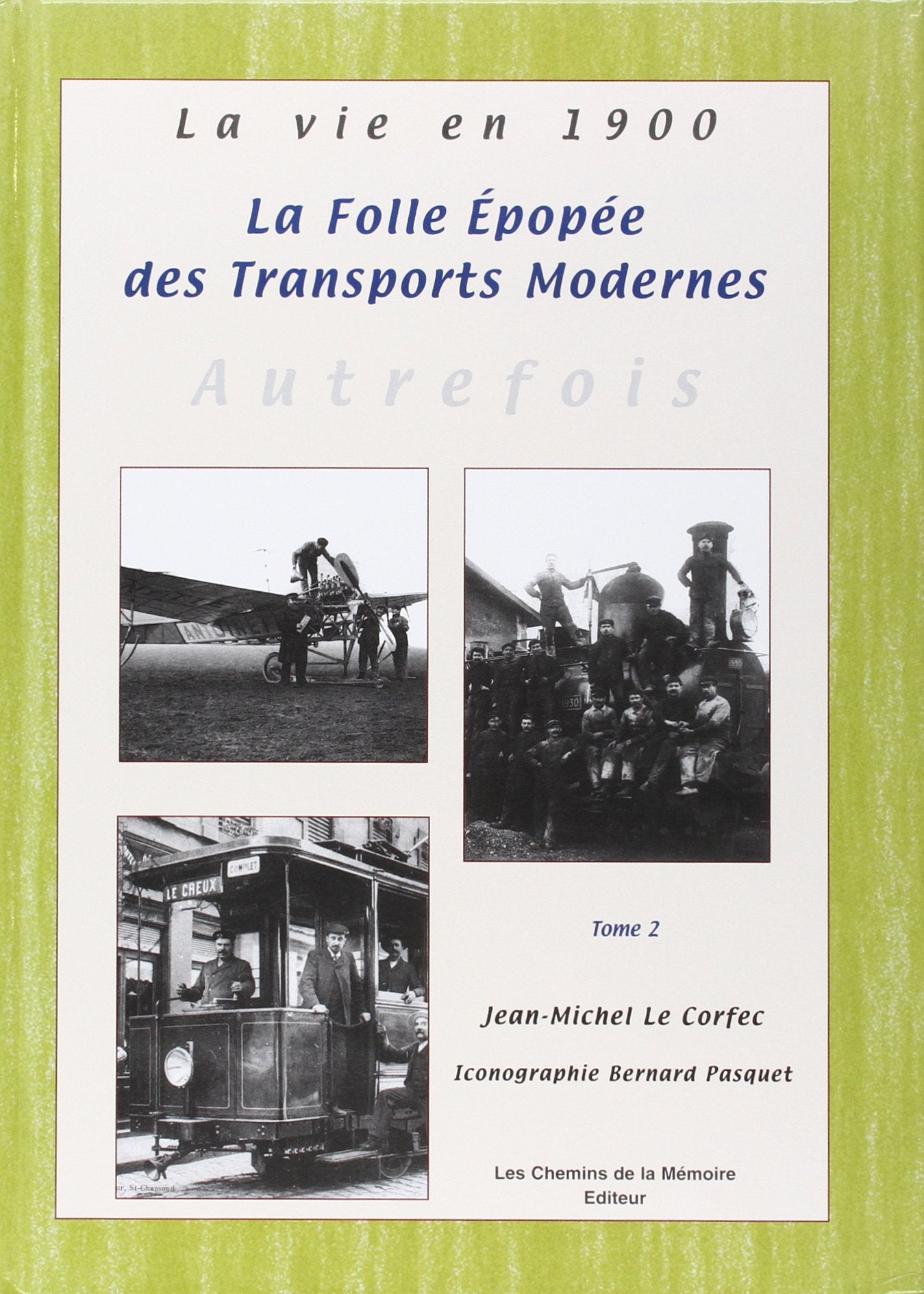 Les moyens de transports t.2 Books