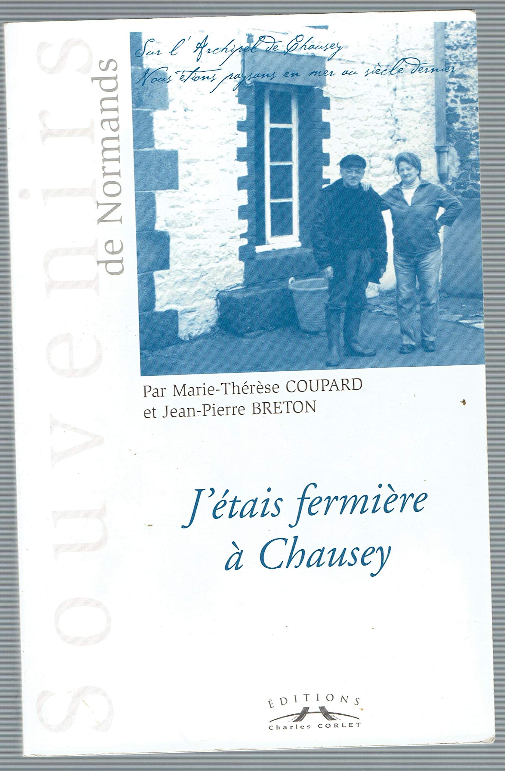 J'étais fermière à Chausey book