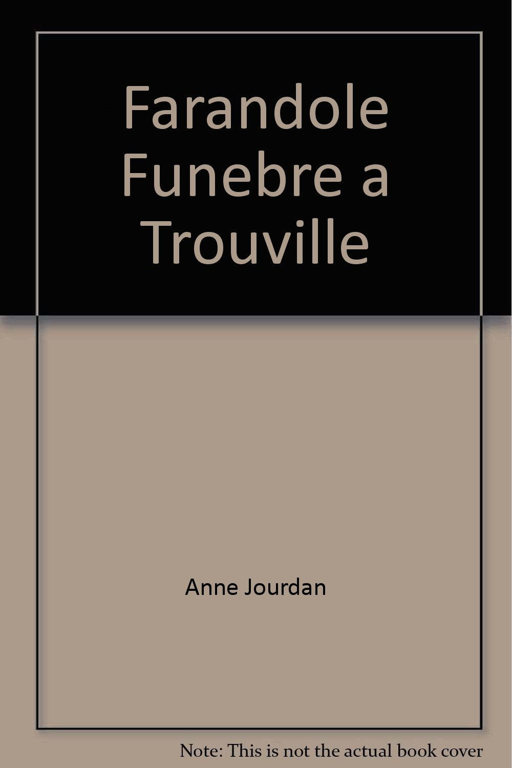 Farandole funèbre à Trouville book