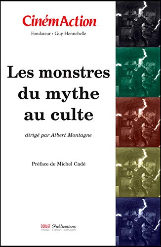 CinémAction, N° 126 : Les monstres, du mythe au culte Books