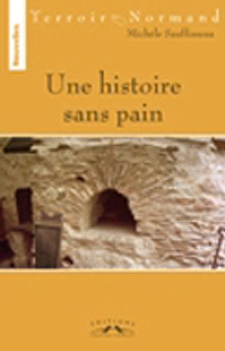 Une histoire sans pain book