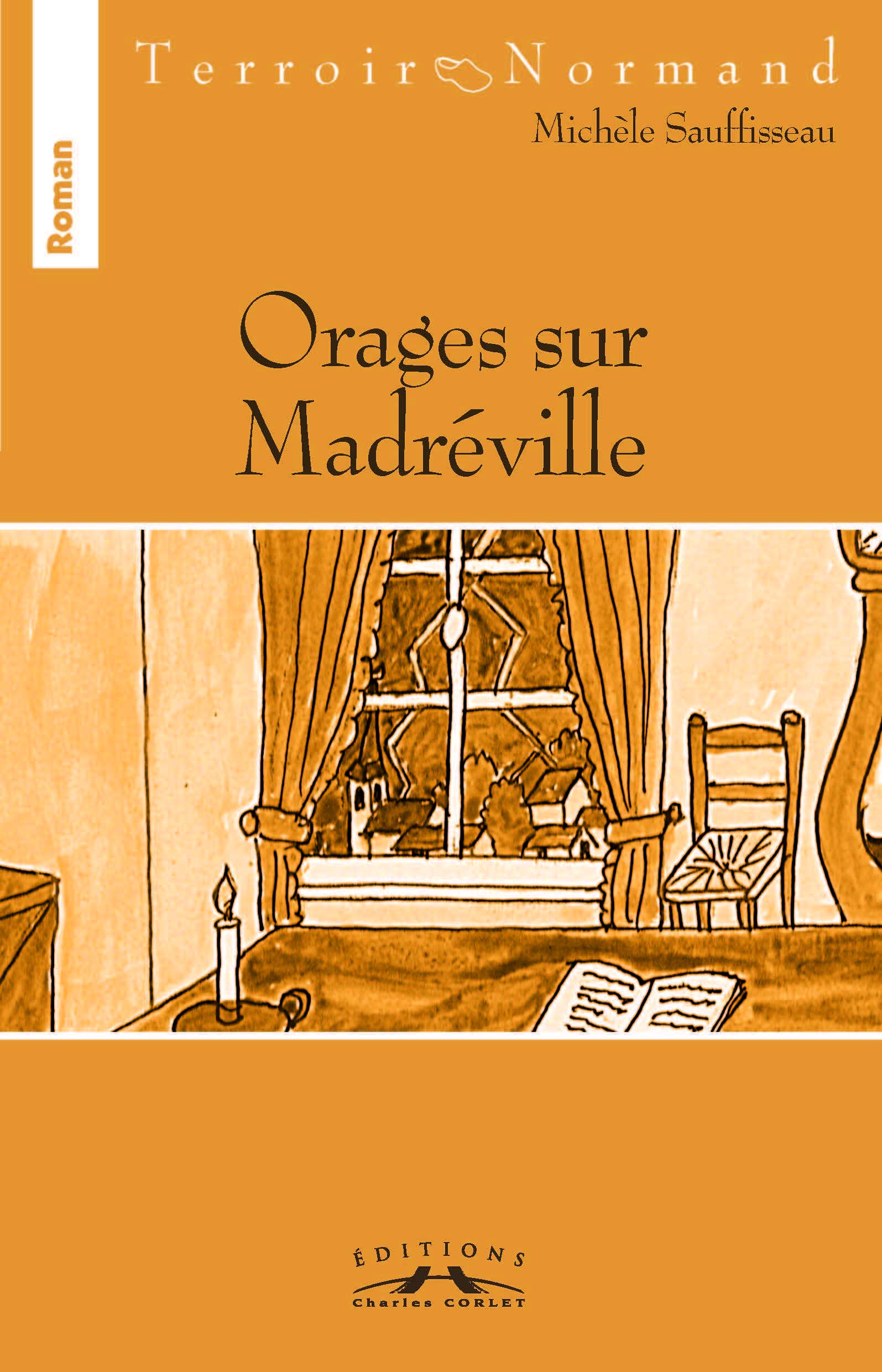 Orages sur Madréville book