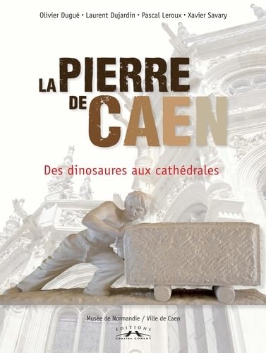 La pierre de Caen: Des dinosaures aux cathédrales Film, Art & Culture