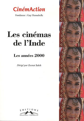 CinémAction, N° 138 : Les cinémas de l'Inde : Les années 2000 Books