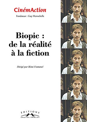 CinémAction, N° 139 : Biopic : de la réalité à la fiction Books