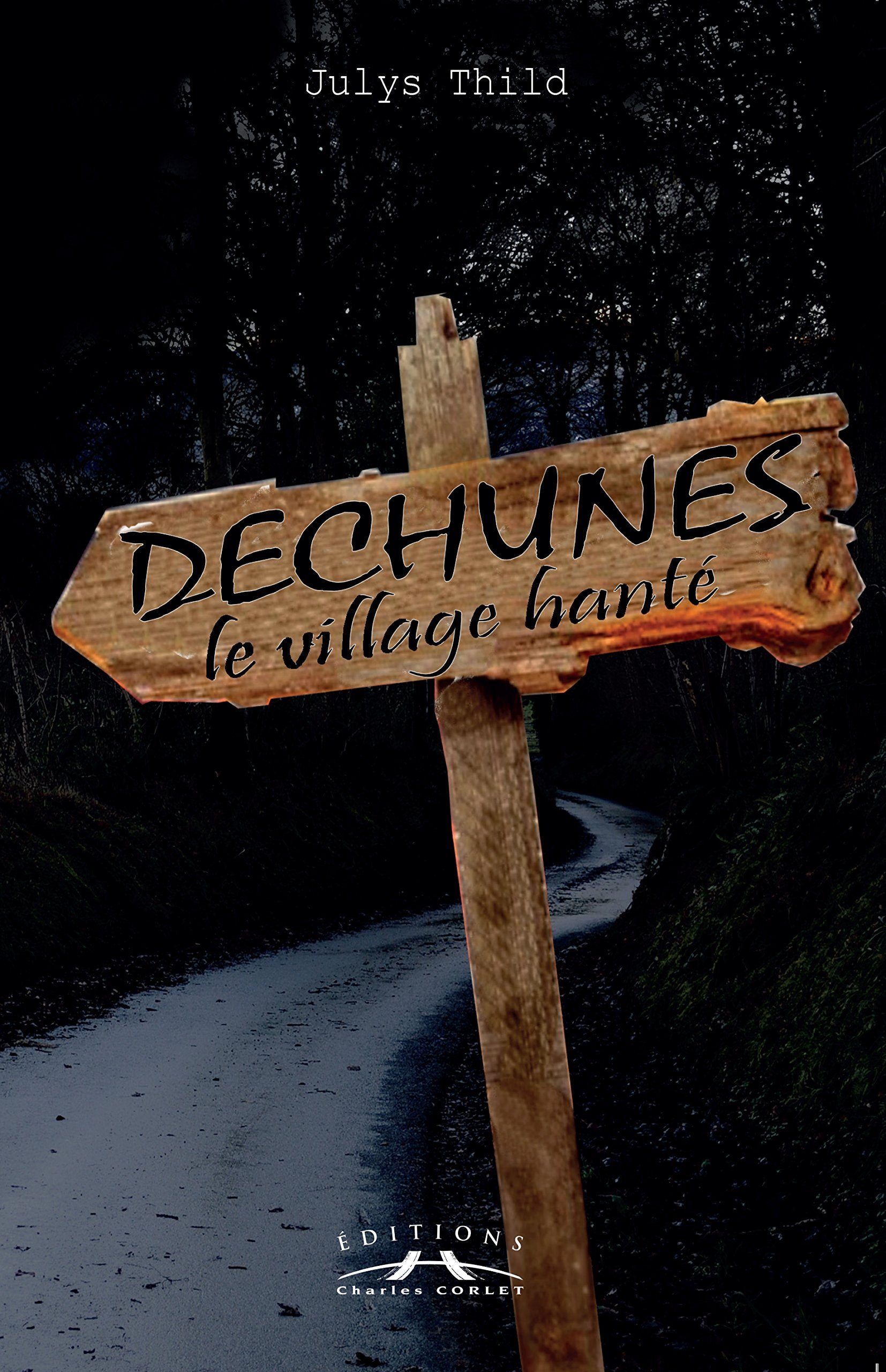 Déchunes : Le village hanté book