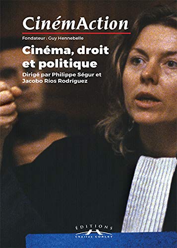 Cinemaction N 158 "Cinema, Droit et Politique" book