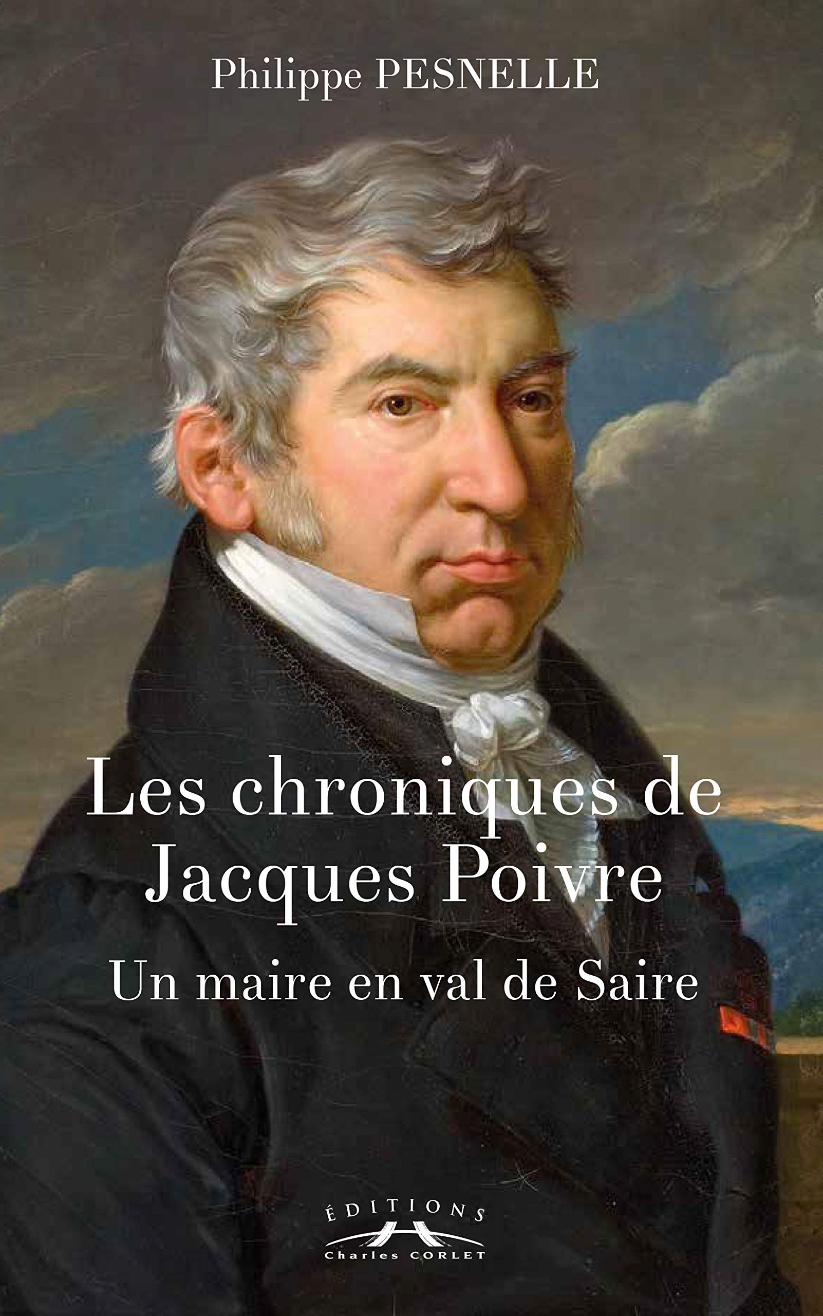 Les chroniques de Jacques Poivre : Un maire en val de Saire book