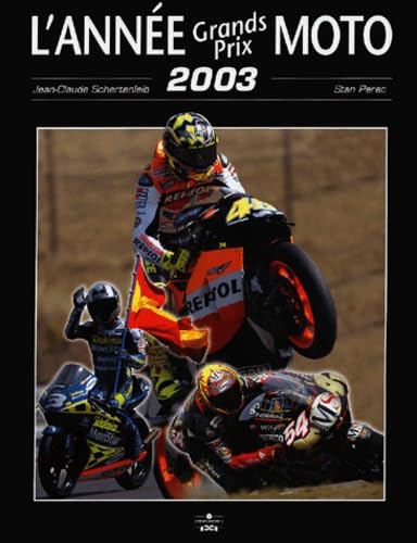 L'année grands prix moto 2003-2004 Leisure, Home & Garden
