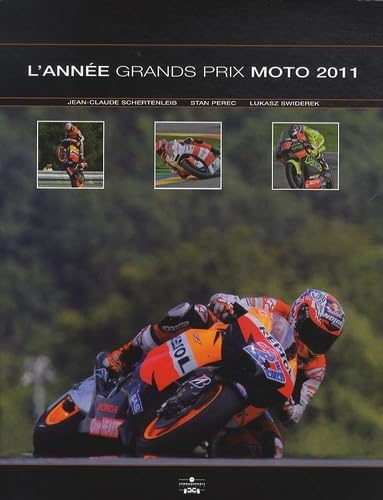 ANNEE GRANDS PRIX MOTO 2011-2012 Leisure & Fun