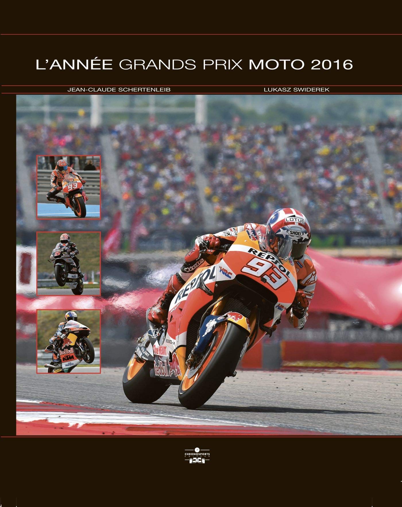 ANNEE GRANDS PRIX MOTO 2016 book