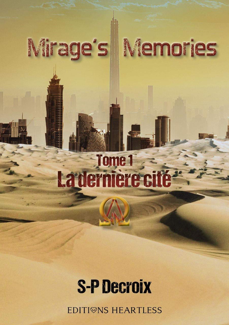 Mirage's Memories : Tome 1 : La dernière cité Contemporary literature