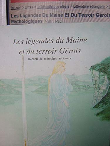 Les légendes du Maine et du terroir Gérois book