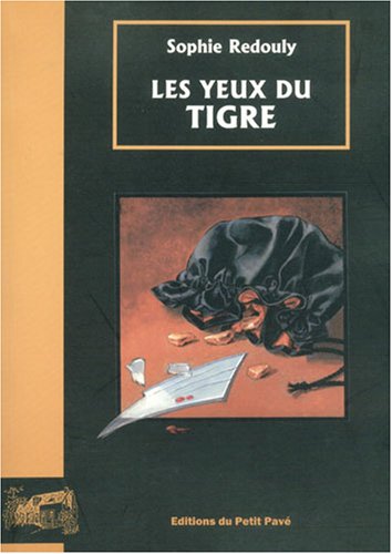 Les yeux du tigre Contemporary literature