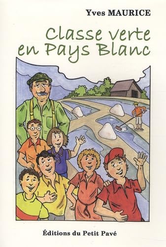 Classe verte en Pays Blanc book