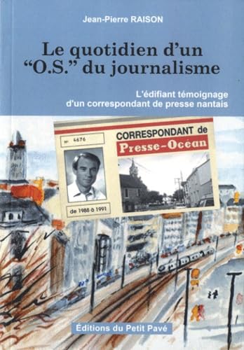 Le quotidien d'un OS du journalisme book
