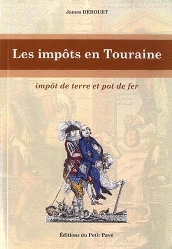 Les impôts en Touraine: Impôt de terre et pot de fer Contemporary literature