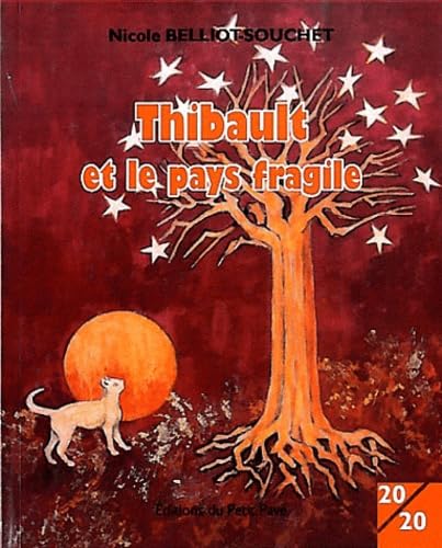 Thibault et le pays fragile book