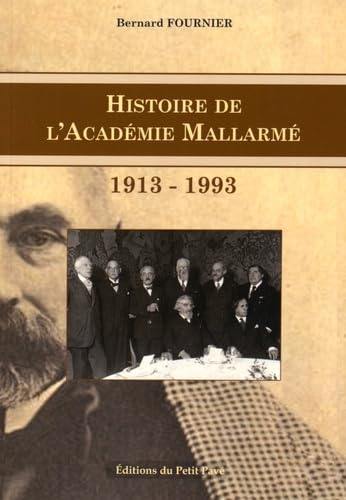 Histoire de l'Acaémie Mallarmé Art & Literature