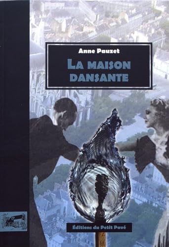 La maison dansante Contemporary literature
