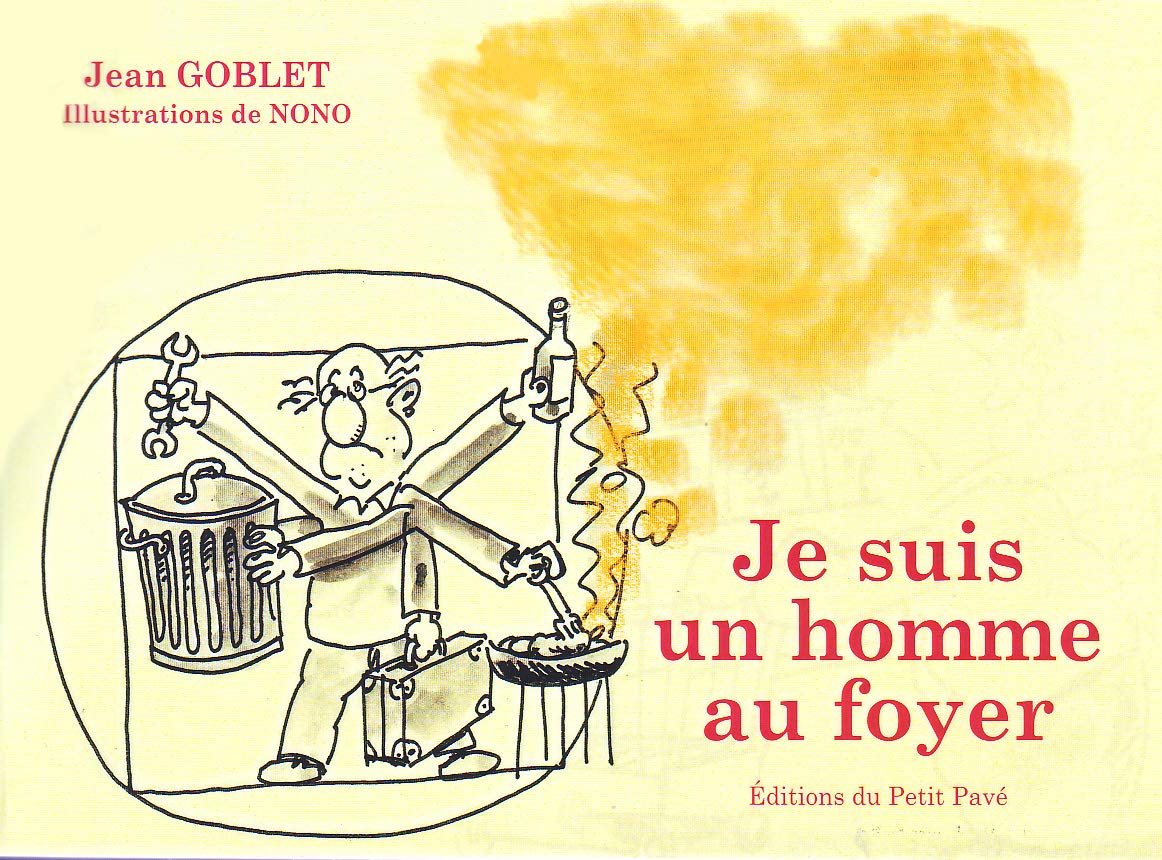 Je suis un homme au foyer book