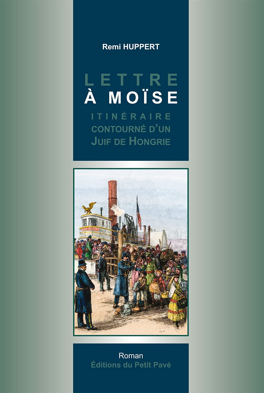 Lettre à Moïse - Itinéraire contourné d’un Juif de Hongrie book