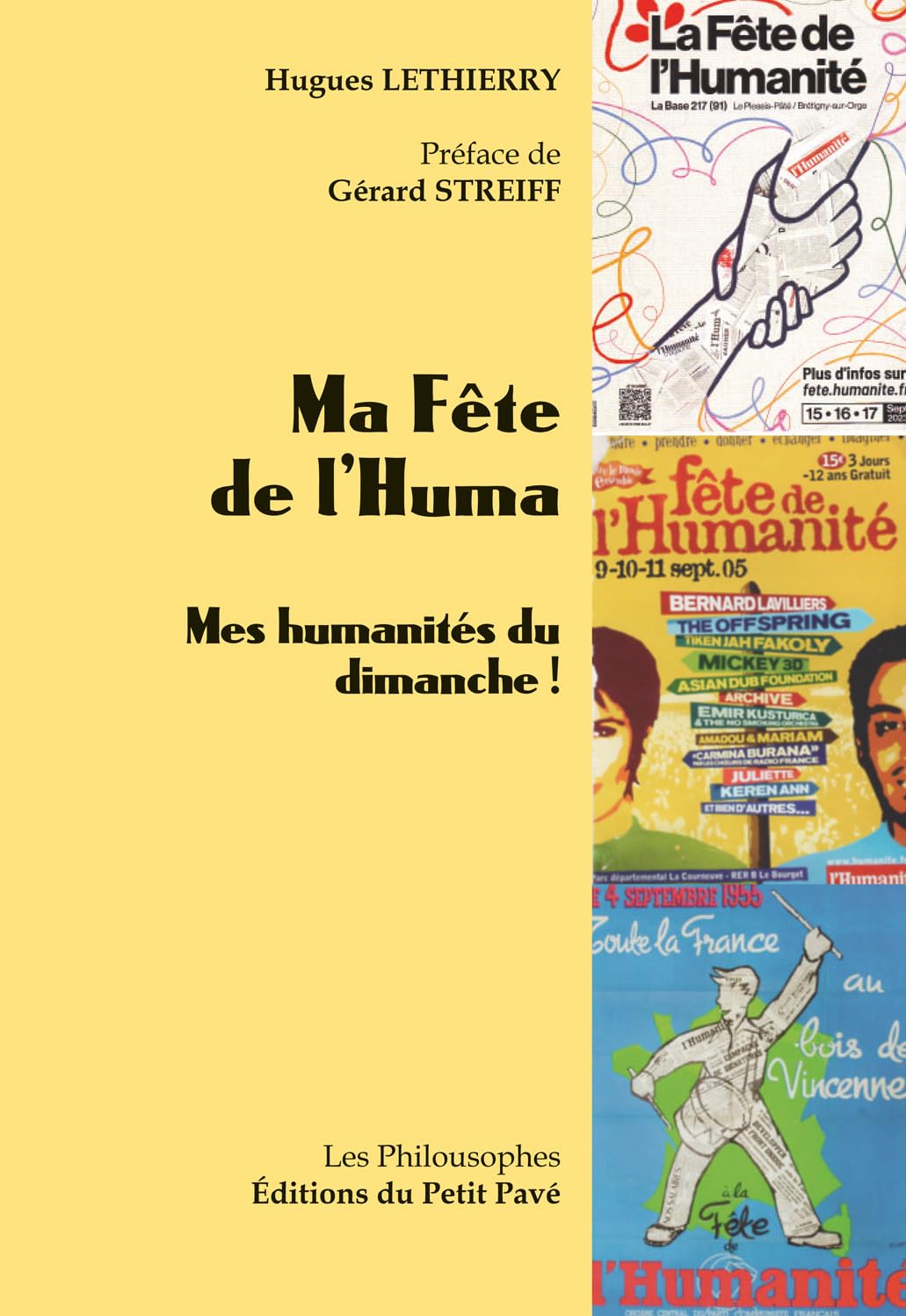 Ma fête de l'Huma: Mes humanités du dimanche ! book