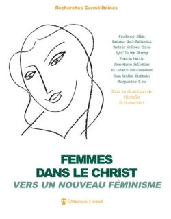Femmes dans le Christ : vers un nouveau féminisme Religion & Esotericism