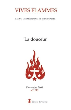Vives flammes, n° 273. La douceur book