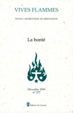 Vives flammes, n° 277. La bonté Religion & Esotericism