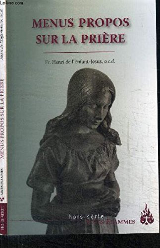 MENUS PROPOS SUR LA PRIERE Books