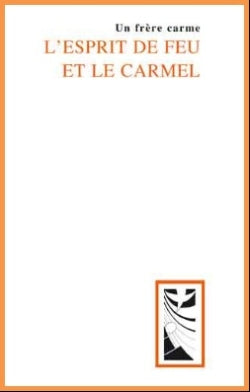 L'esprit du feu et le Carmel book