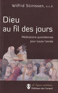 Dieu au fil des jours : méditations quotidiennes pour toute l'année Religion & Esotericism