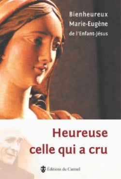 Heureuse celle qui a cru book