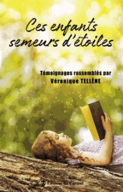 Ces enfants semeurs d'étoiles book