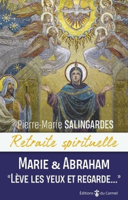 Marie & Abraham : lève les yeux et regarde... Religion & Esotericism