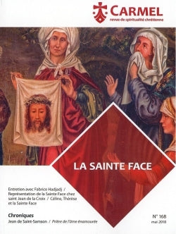 Carmel, n° 168. La Sainte Face Religion & Esotericism