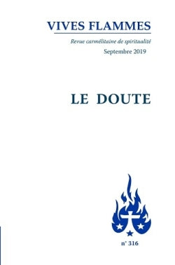 Vives flammes, n° 316. Le doute Religion & Esotericism
