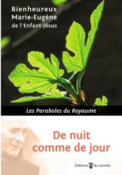 De nuit comme de jour : les paraboles du royaume book