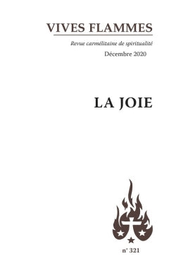 Vives flammes, n° 321. La joie Religion & Esotericism