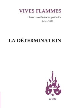 Vives flammes, n° 322. La détermination Religion & Esotericism