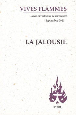 Vives flammes, n° 324. La jalousie Religion & Esotericism