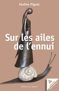 Sur les ailes de l'ennui Religion & Esotericism
