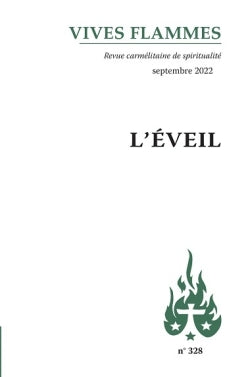 Vives flammes, n° 328. L'éveil Religion & Esotericism
