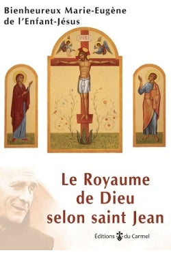 Le royaume de Dieu selon saint Jean : retraite spirituelle Law